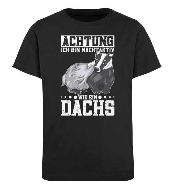 Bin nachtaktiv wie ein Dachs  - Kinder Bio Shirt Online