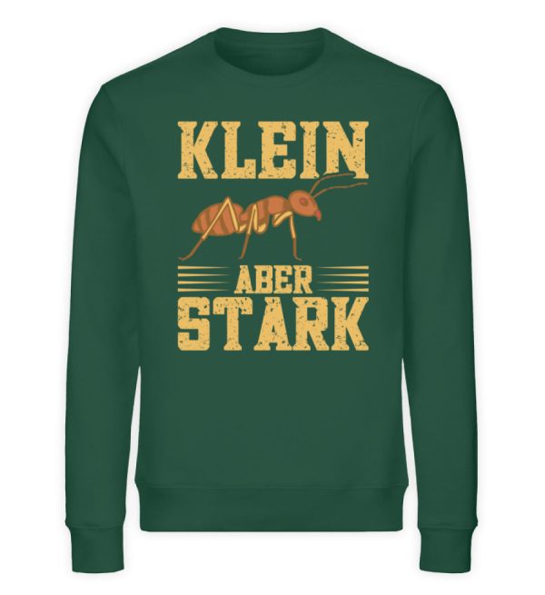 Klein aber stark Ameise  - Unisex Bio Sweatshirt Online-Schn?ppchen – Bild 4