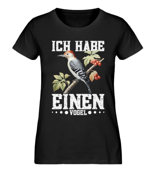 Ich habe einen Vogel Specht  - Damen Premium Bio Shirt Schn?ppchen
