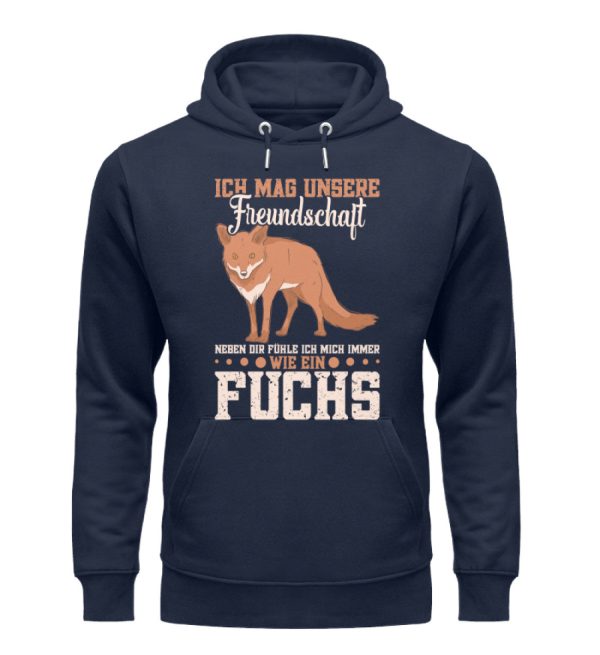 Ich mag unsere Freundschaft fühle mich wie ein Fuchs  - Unisex Premium Bio Hoodie Im Angebot – Bild 2