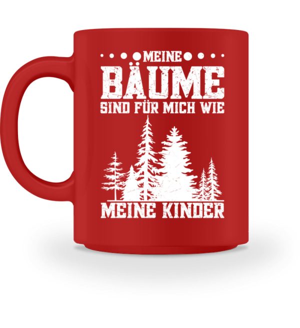 Meine Bäume sind für mich wie meine Kinder  - Tasse Verkauf – Bild 3